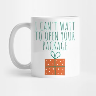 Christmas Humor. Rude, Offensive, Inappropriate Christmas Design. I Can't Wait To Open Your Package In Green Mug